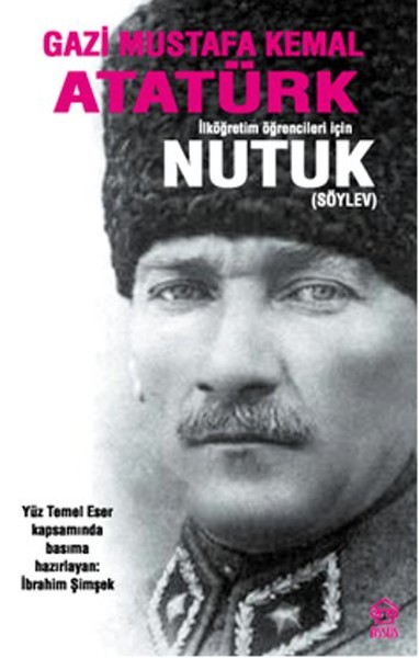 Nutuk (Söylev) - İlköğretim Öğrencileri İçin kitabı