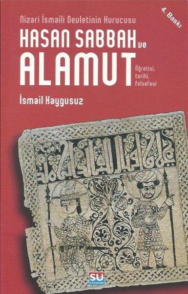 Hasan Sabbah Ve Alamut kitabı