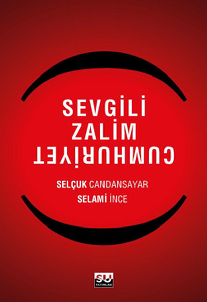 Sevgili Zalim Cumhuriyet kitabı