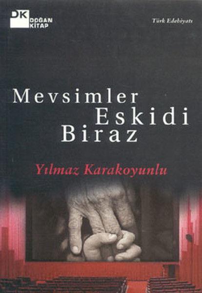 Mevsimler Eskidi Biraz kitabı