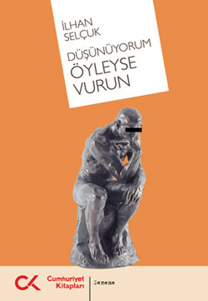 Düşünüyorum Öyleyse Vurun kitabı