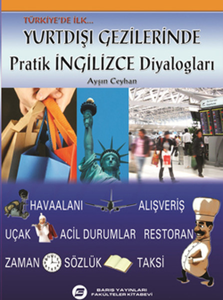 Yurtdışı Gezilerinde Pratik İngilizce Diyalogları kitabı