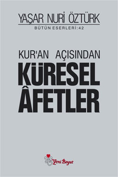 Kur'an Açısından Küresel Afetler kitabı