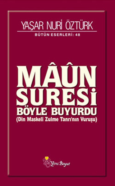 Maun Suresi Böyle Buyurdu kitabı