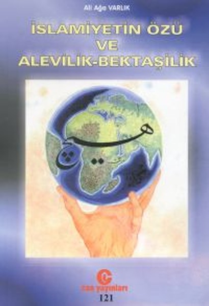 İslamiyetin Özü Ve Alevilik-Bektaşilik kitabı