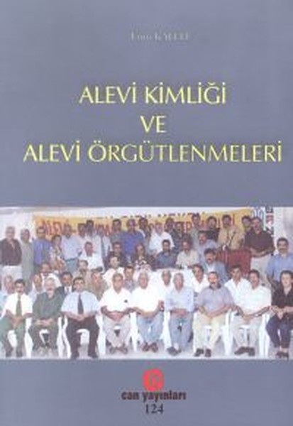 Alevi Kimliği Ve Alevi Örgütlenmeleri kitabı