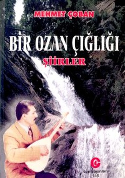 Bir Ozan Çığlığı Şiirler kitabı