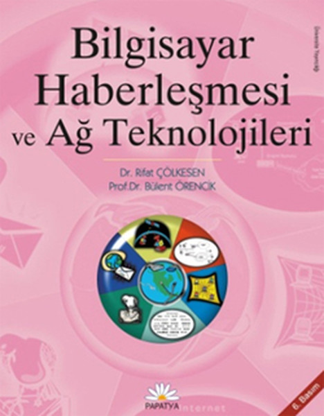 Bilgisayar Haberleşmesi Ve Ağ Teknolojisi kitabı