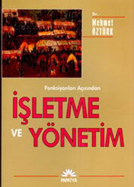 İşletme Ve Yönetim kitabı