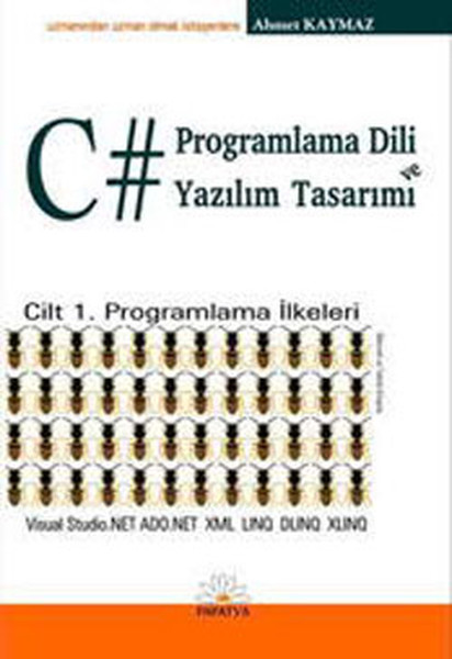 C# Programlama Dili Ve Yazılım Tasarım kitabı