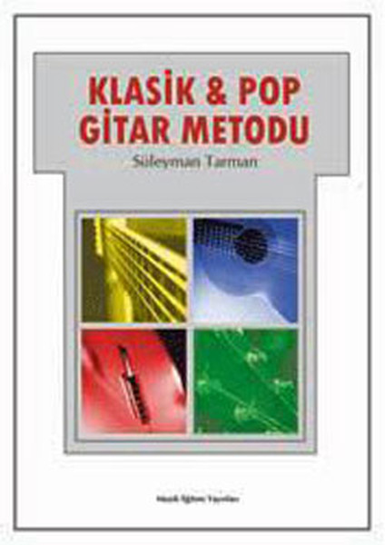 Klasik - Pop Gitar Metodu kitabı