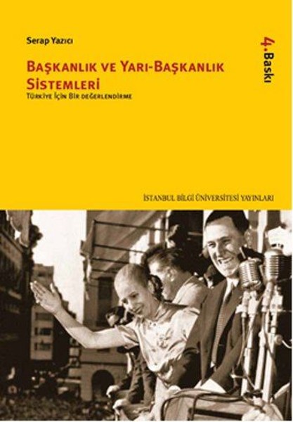 Başkanlık Ve Yarı-Başkanlık Sistemleri kitabı