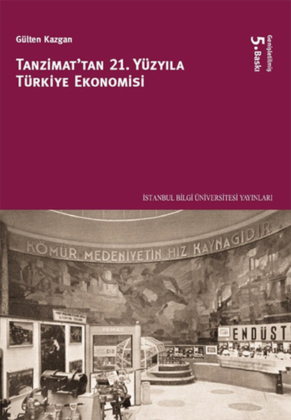 Tanzimat'tan 21. Yüzyıla Türkiye Ekonomisi kitabı