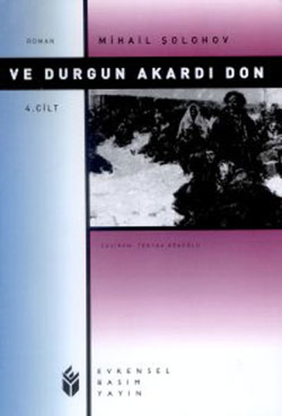 Ve Durgun Akardı Don (4. Cilt) kitabı