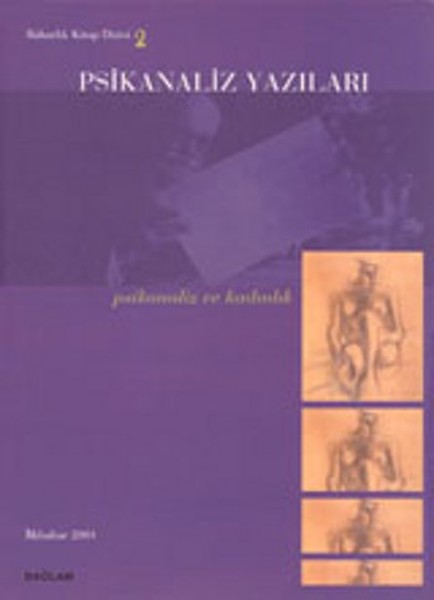 Psikanaliz Yazıları 2 - Psikanaliz Ve Kadınlık kitabı