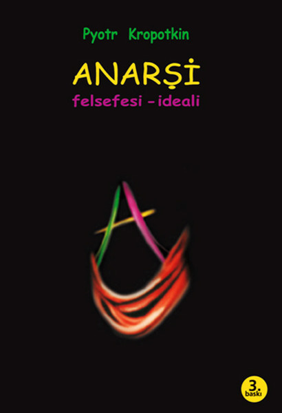 Anarşi - Felsefesi İdeali kitabı