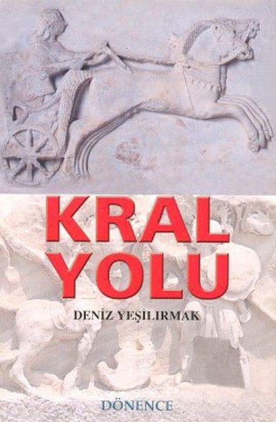 Kral Yolu kitabı