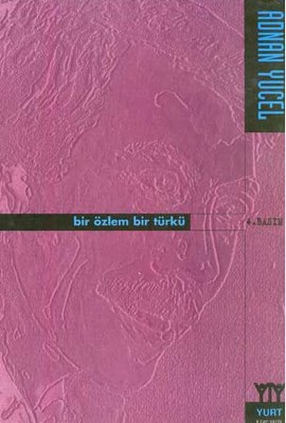 Bir Özlem Bir Türkü kitabı