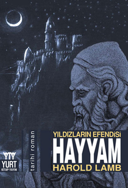 Hayyam-Yıldızların Efendisi kitabı