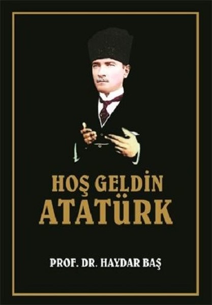 Hoş Geldin Atatürk kitabı