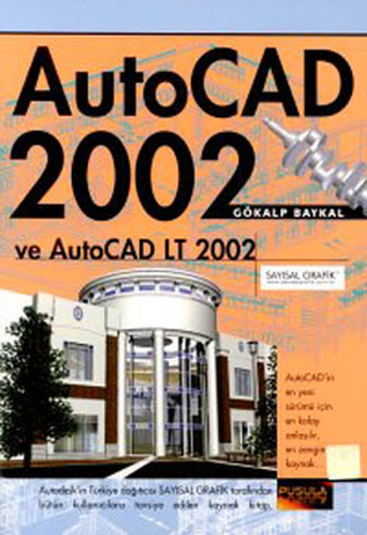 Auto Cad 2002 Ve Autocad Lt 2002 kitabı