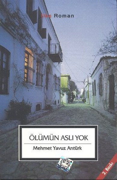 Ölümün Aslı Yok kitabı