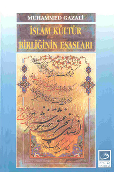 İslam Kültür Birliğinin Esasları kitabı