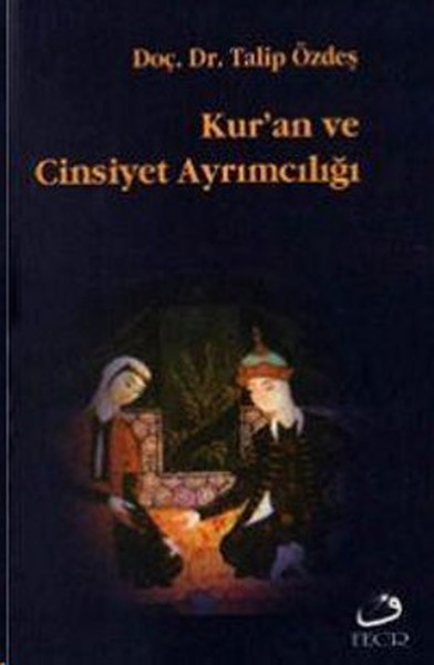 Kur'an Ve Cinsiyet Ayrımcılığı kitabı