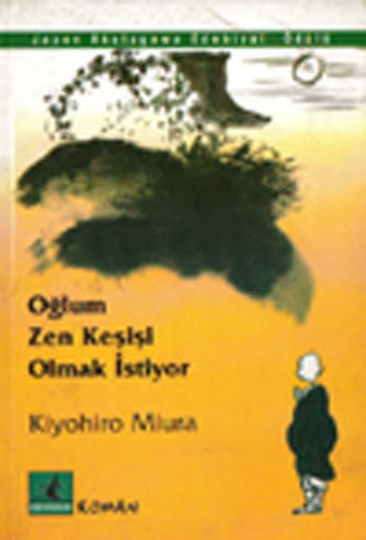 Oğlum Zen Keşişi Olmak İstiyor kitabı