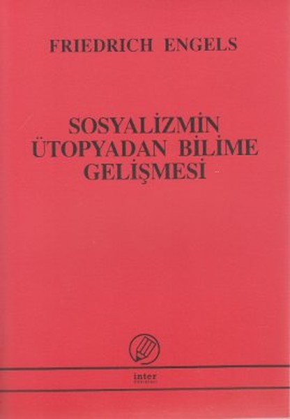 Sosyalizmin Ütopyadan Bilime Gelişmesi kitabı