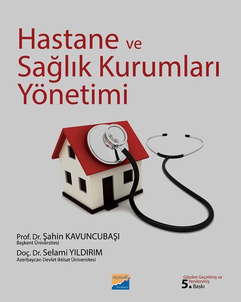 Hastane Ve Sağlık Kurumları Yönetimi kitabı