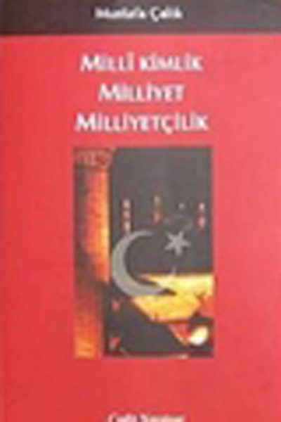 Milli Kimlik Milliyet Milliyetçilik kitabı