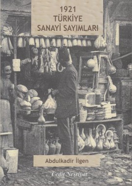 1921 Türkiye Sanayi Sayımları kitabı