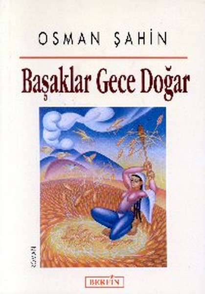 Başaklar Gece Doğar kitabı