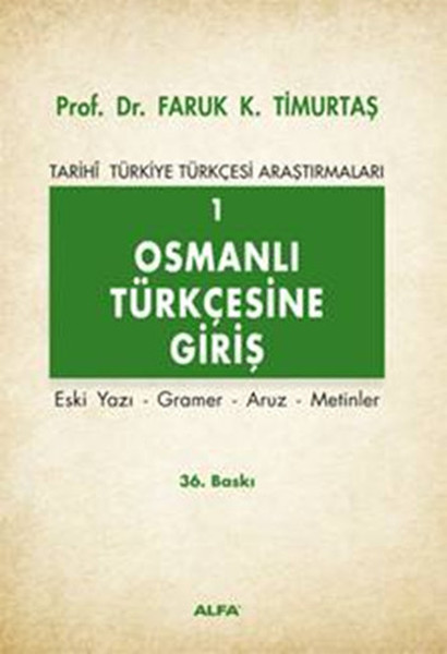 Osmanlı Türkçesine Giriş 1 kitabı
