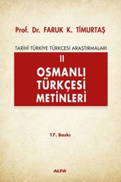 Osmanlı Türkçesi Metinleri kitabı