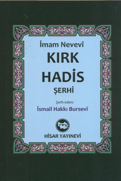 Kırk Hadis Şerhi kitabı