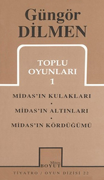 Toplu Oyunları 1 - Misad'ın Kulakları - Midas'ın Altınları - Midas'ın Kördüğümü kitabı