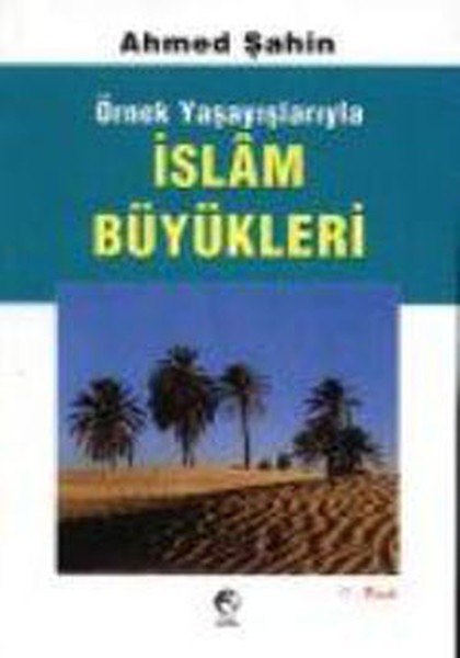 İslam Büyükleri kitabı