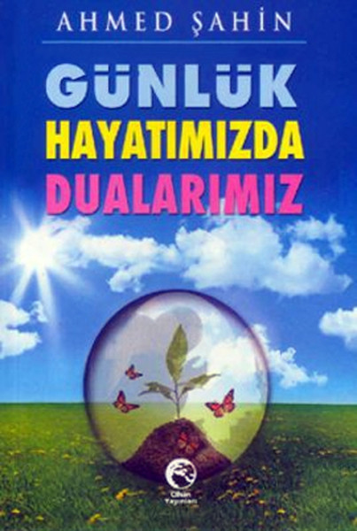 Günlük Hayatımızda Dualarımız kitabı