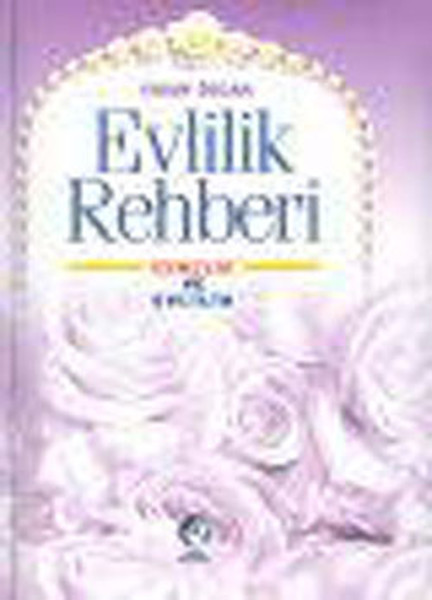 Evlilik Rehberi ( Gençlik Ve Evlilik )  kitabı