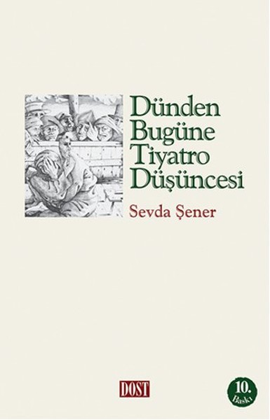 Dünden Bugüne Tiyatro Düşüncesi kitabı