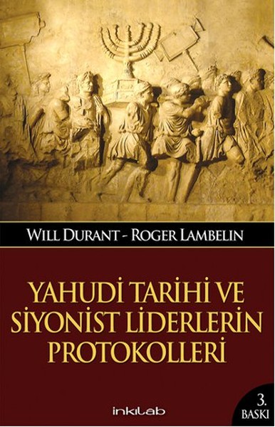 Yahudi Tarihi Ve Siyonist Liderlerin Protokolleri kitabı