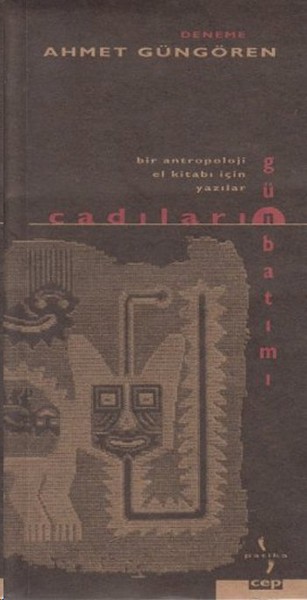 Cadıların Günbatımı, Bir Antropoloji