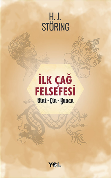 İlk Çağ Felsefesi Hint - Çin - Yunan kitabı