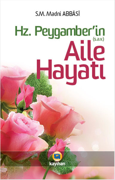 Hz. Peygamber (Sav) 'in Aile Hayatı kitabı