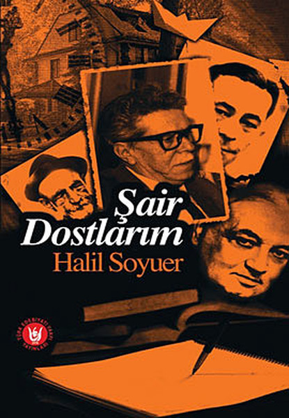 Şair Dostlarım kitabı