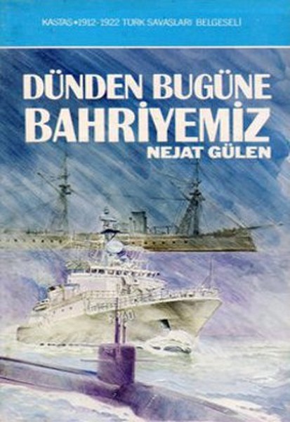 Dünden Bugüne Bahriyemiz kitabı