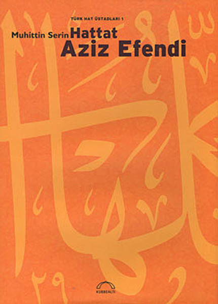 Hattat Aziz Efendi kitabı