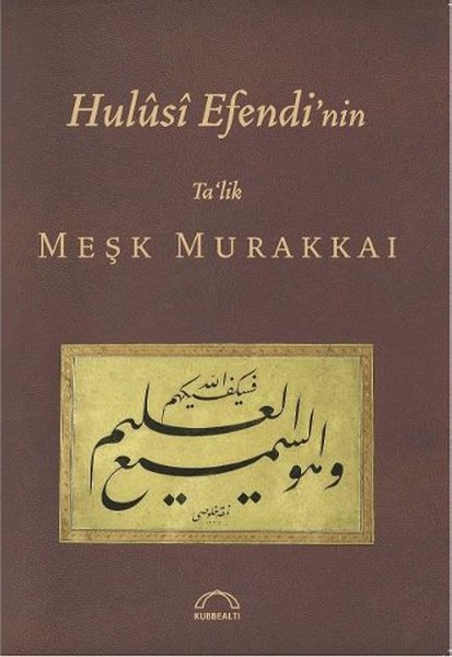 Hulusi Efendi'nin Meşk Murakkai kitabı